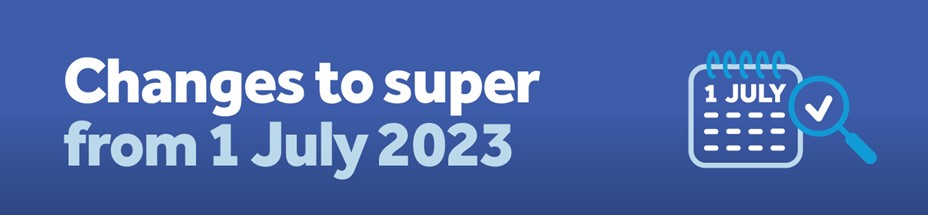 Changes to Super